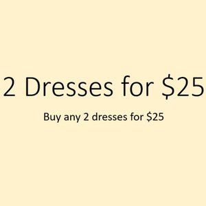 Pick any 2 Dresses from the Closet for $25